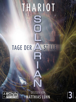 cover image of Tage der Stille--Solarian, Band 3 (ungekürzt)